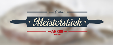 Das Anker Meisterstück