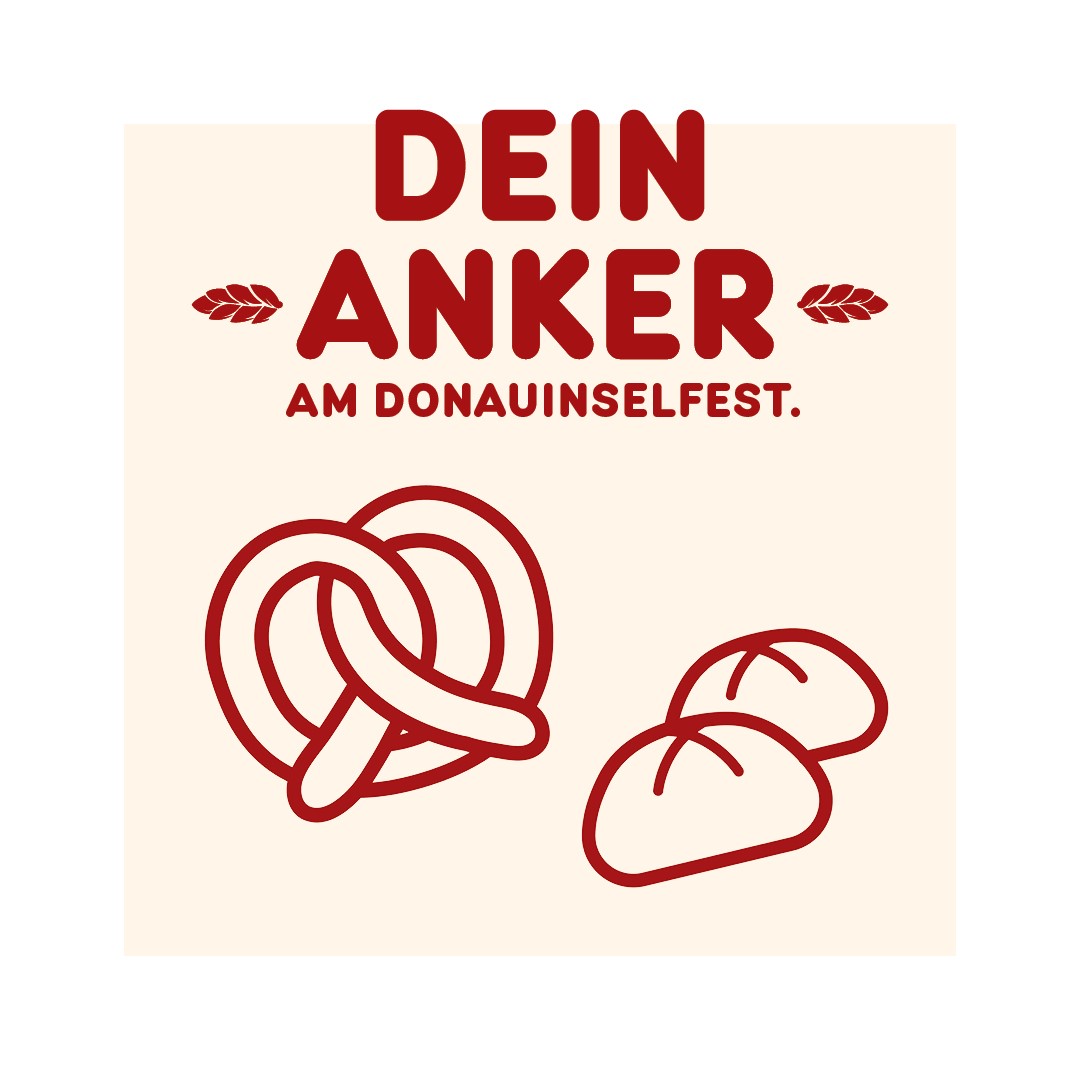 DEIN ANKER AM DONAUINSELFEST 2024